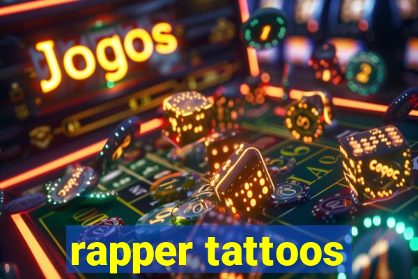 rapper tattoos