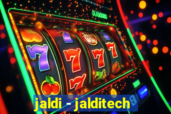 jaldi - jalditech