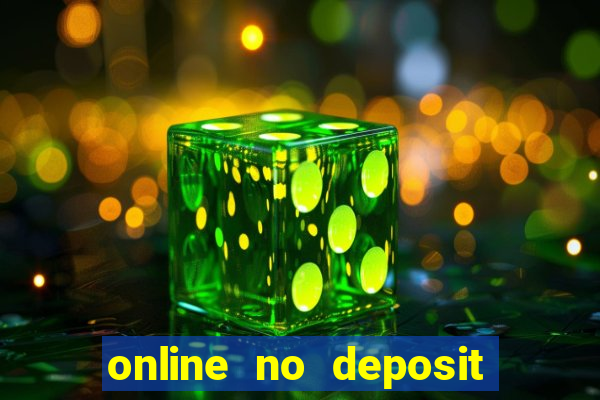 online no deposit bonus casinos