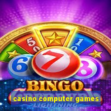 casino computer games