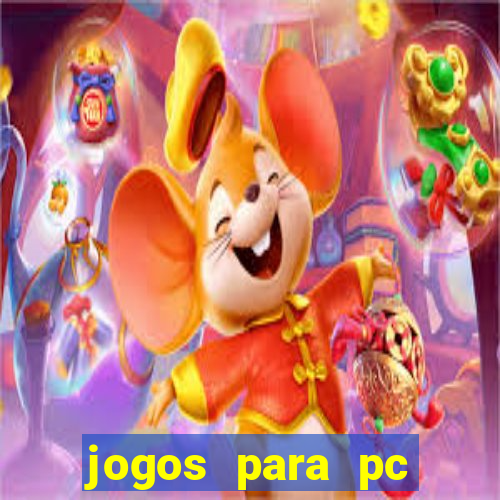 jogos para pc download gratis completo offline