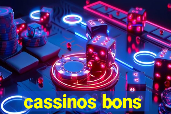 cassinos bons