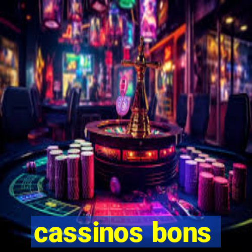 cassinos bons