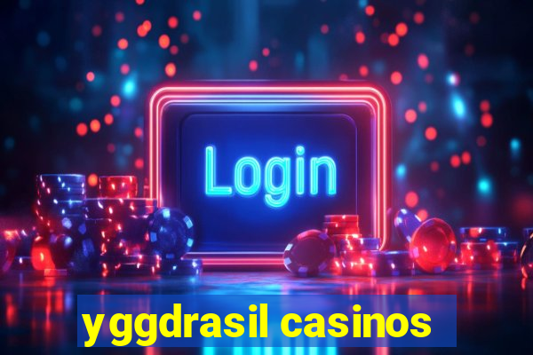 yggdrasil casinos