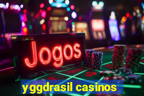 yggdrasil casinos