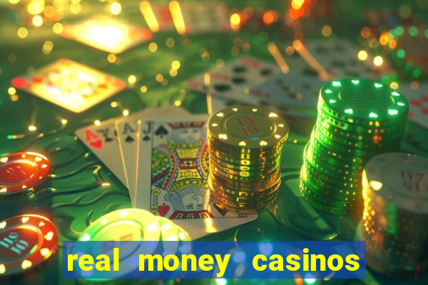 real money casinos online usa