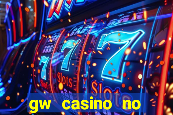 gw casino no deposit bonus