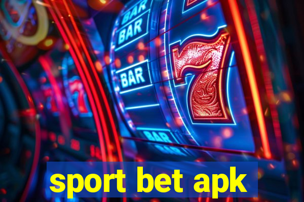 sport bet apk