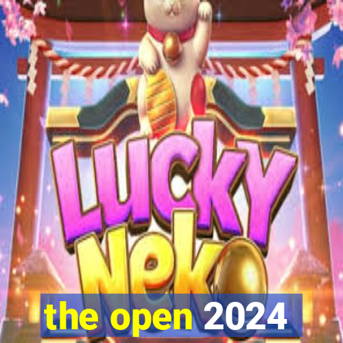 the open 2024