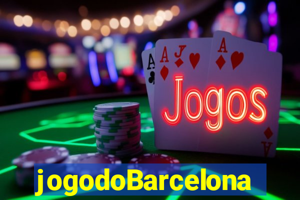 jogodoBarcelona