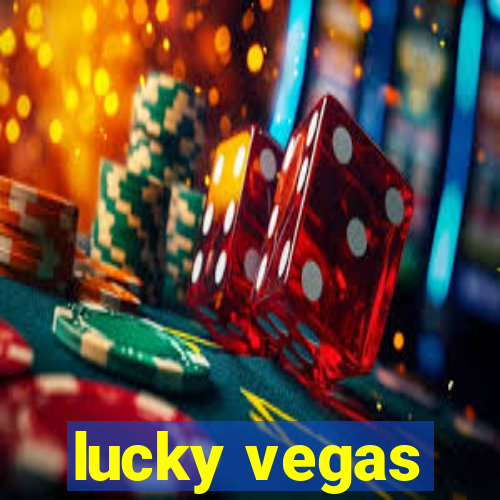 lucky vegas