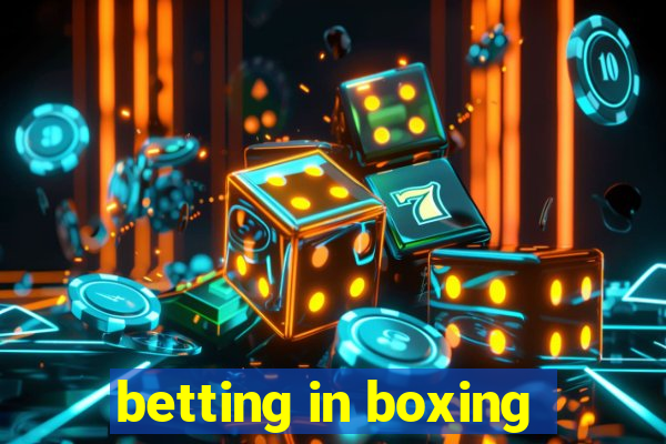 betting in boxing