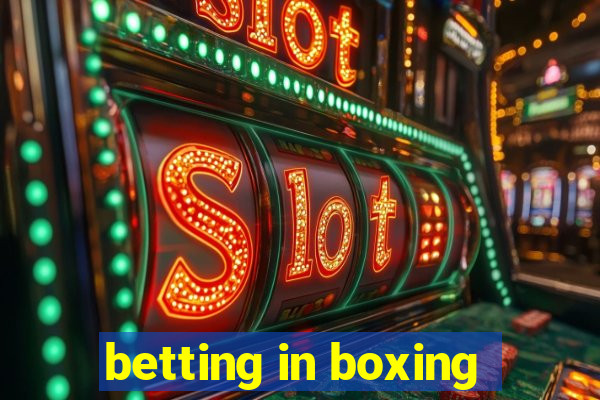 betting in boxing