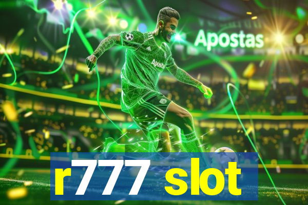 r777 slot