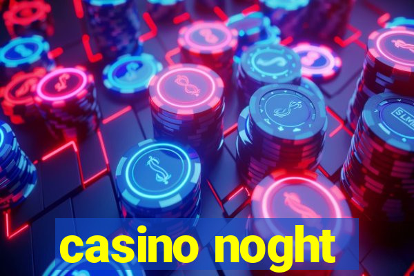 casino noght