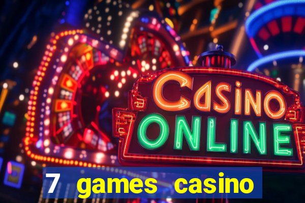 7 games casino paga mesmo