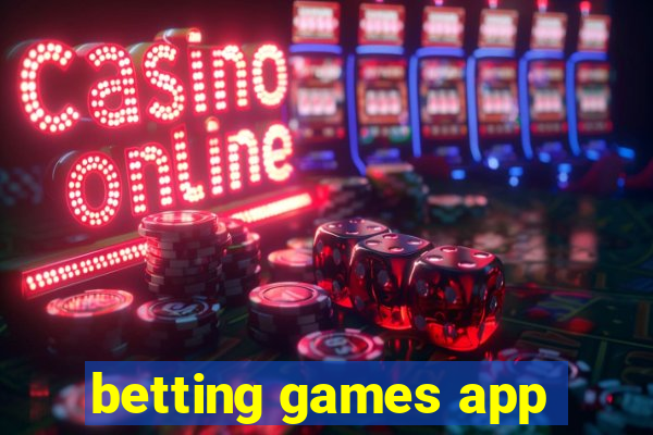 betting games app