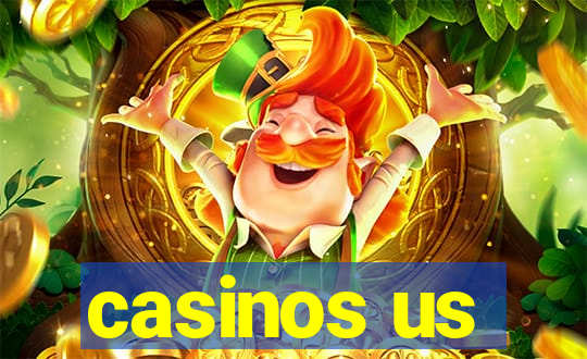 casinos us