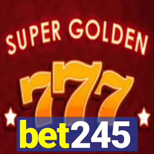 bet245