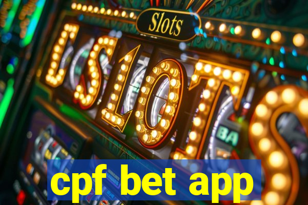 cpf bet app