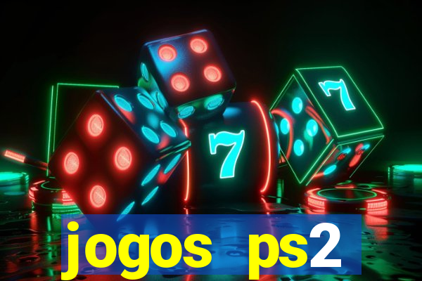 jogos ps2 traduzidos pt br