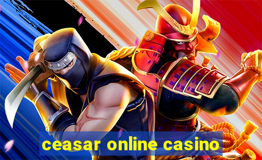 ceasar online casino