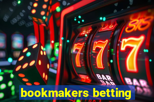 bookmakers betting