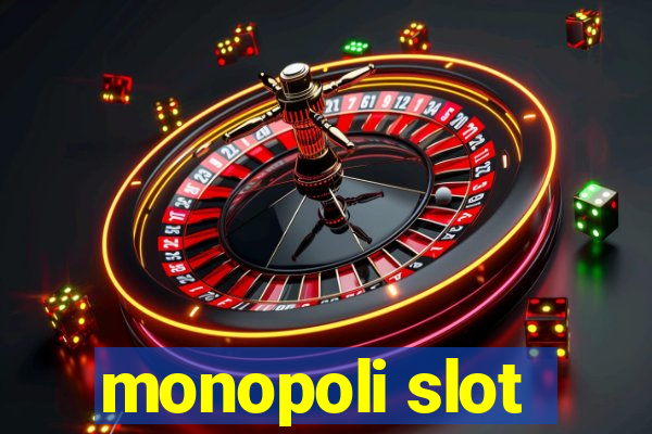 monopoli slot