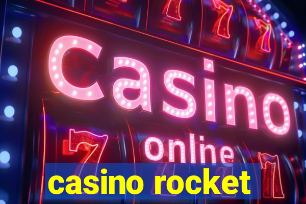 casino rocket