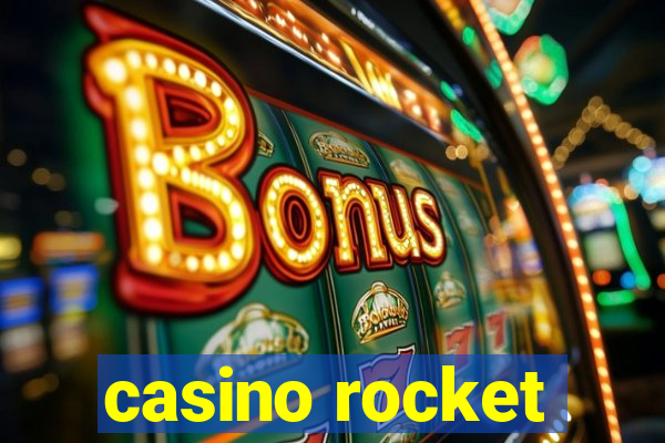 casino rocket