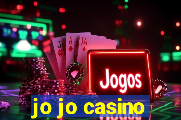 jo jo casino