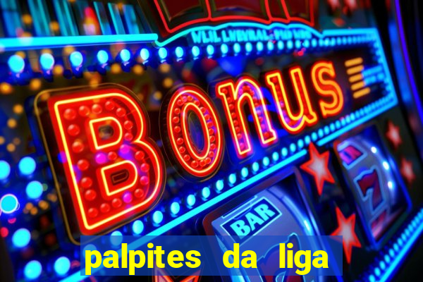 palpites da liga dos campe?es