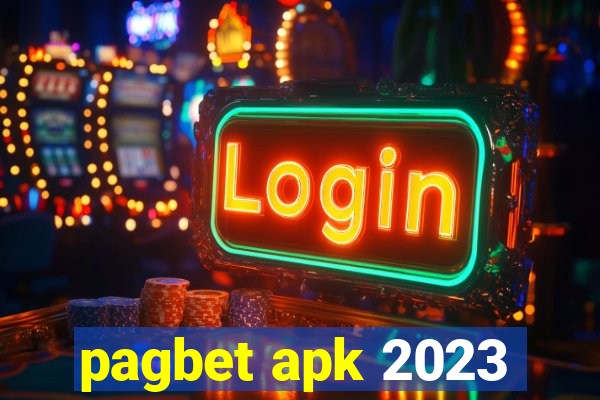 pagbet apk 2023