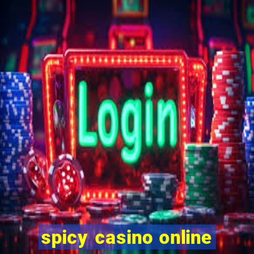 spicy casino online