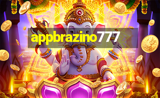 appbrazino777