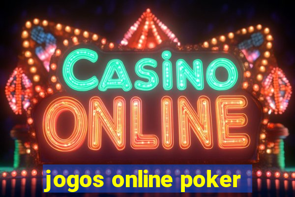 jogos online poker