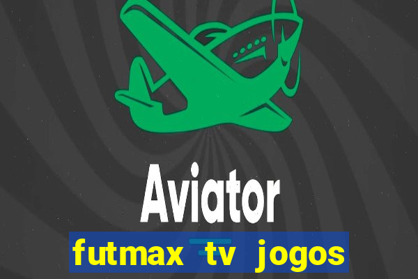 futmax tv jogos flamengo e vasco