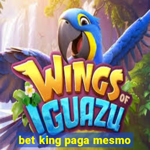 bet king paga mesmo