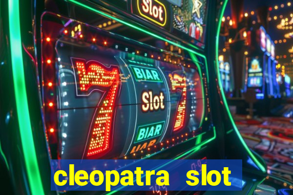 cleopatra slot machine free play