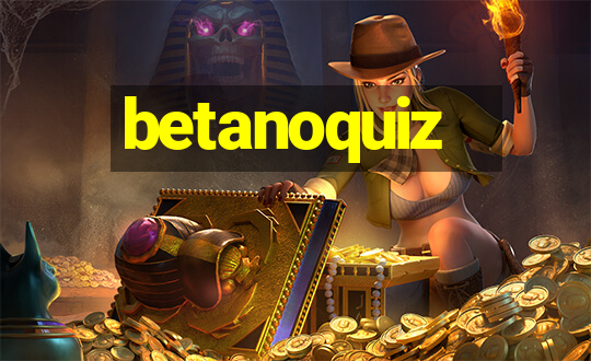 betanoquiz