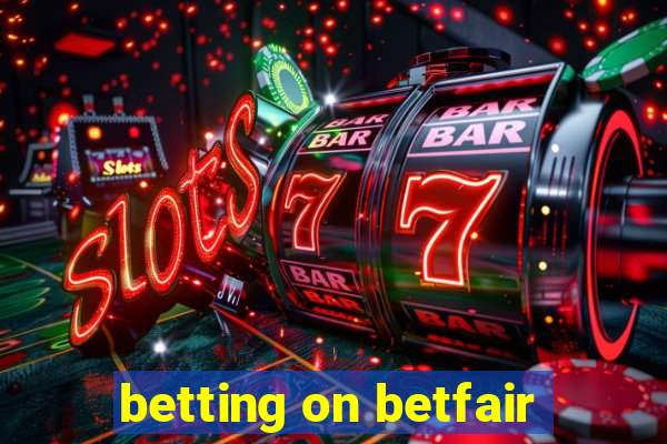 betting on betfair