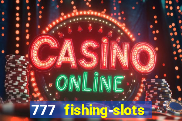 777 fishing-slots bingo poker 4