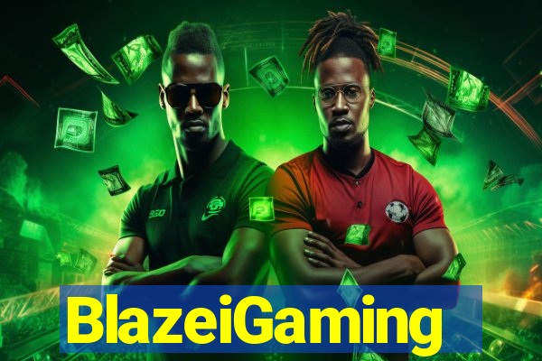 BlazeiGaming