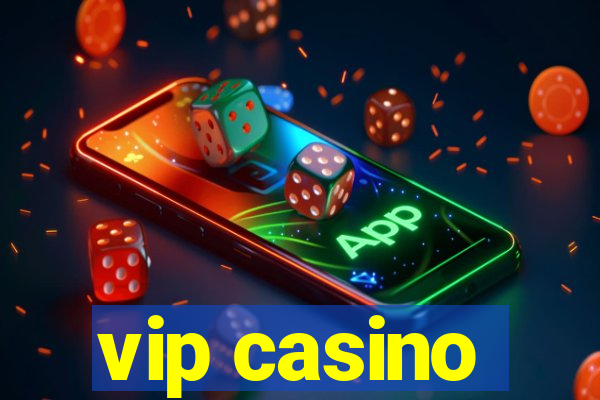 vip casino