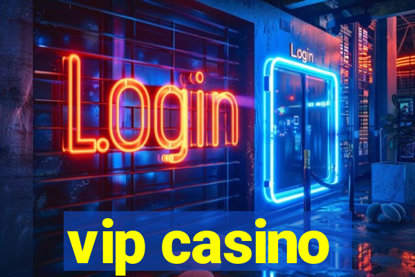 vip casino