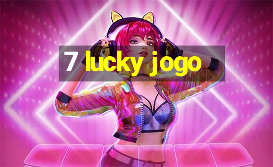 7 lucky jogo