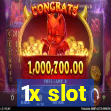 1x slot