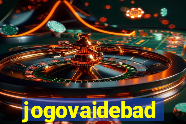 jogovaidebad