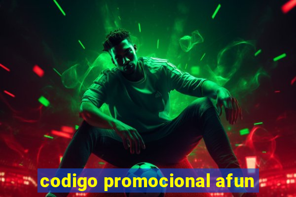 codigo promocional afun