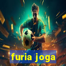 furia joga